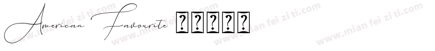 American Favourite字体转换